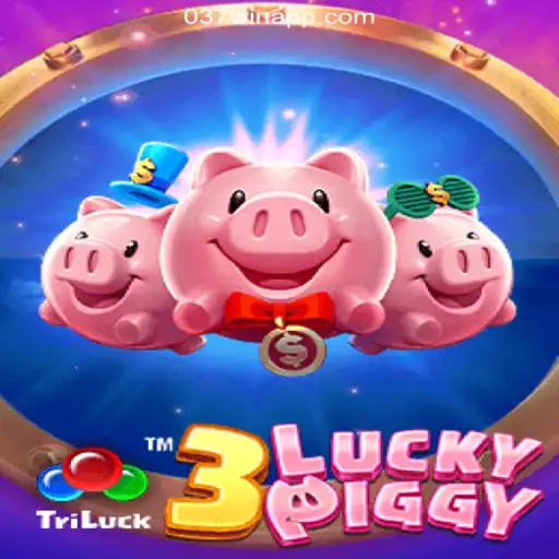 Explore the Thrill of 3LUCKYPIGGY with 037Win: Dive into Excitement and Fun Daily