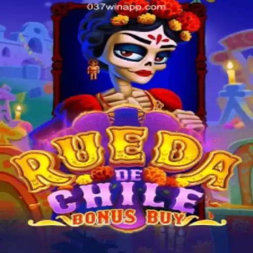 RuedaDeChileBonusBuy: Unleashing the Thrills of 037Win