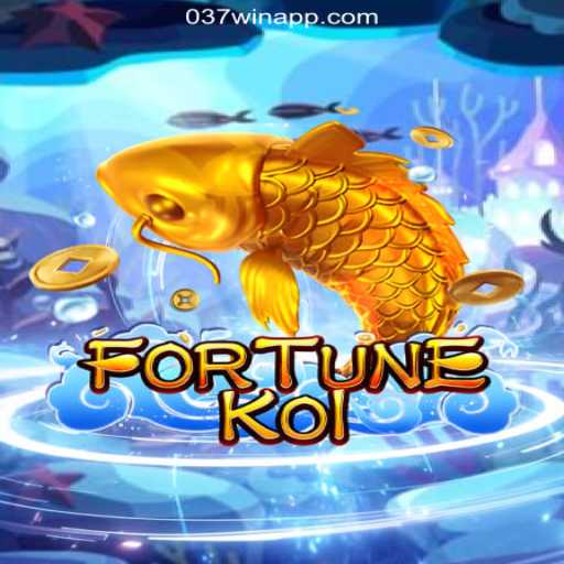FORTUNEKOI: Dive into Excitement and Fun with 037Win